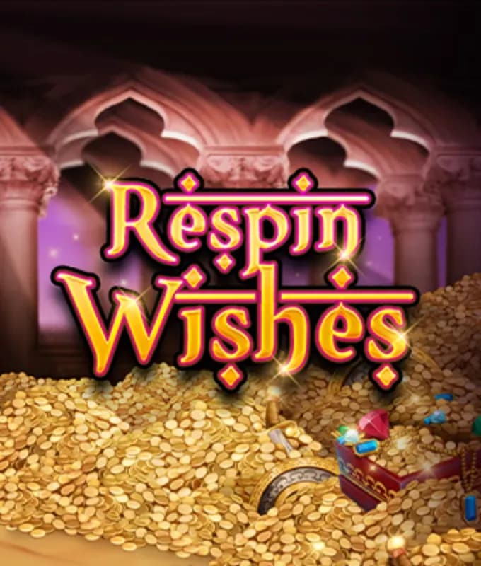 Respin Wishes