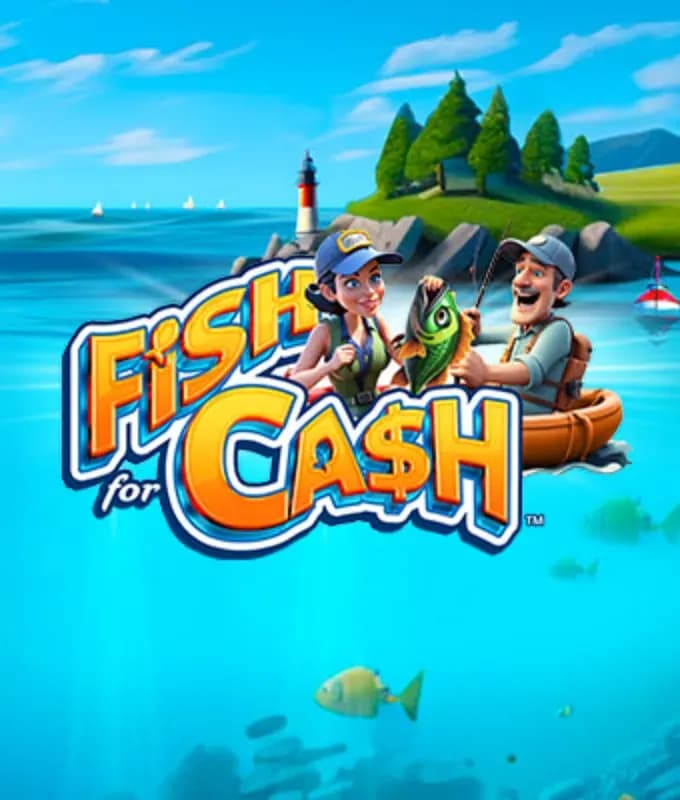 Fish for Cash