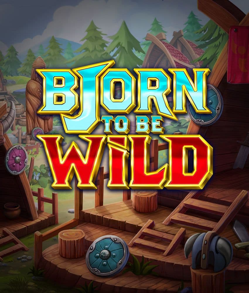 Bjorn to be Wild