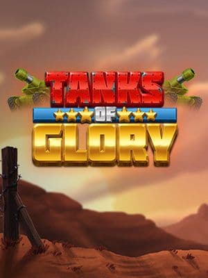 Tanks of Glory